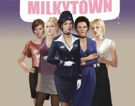 Milky Town [Milky Touch v 16]